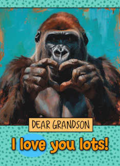 Grandson Love You...
