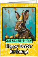 Brother in Law Easter Birthday Bunny and Eggs card