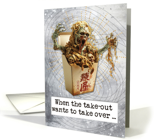 Halloween Zombie Chinese Take-Out card (1826222)