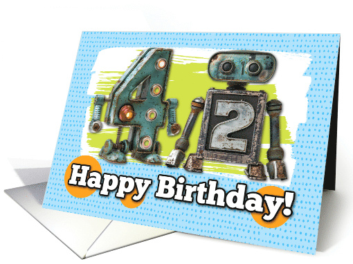 42 Years Old Happy Birthday Robots card (1827910)