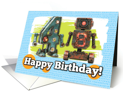 48 Years Old Happy Birthday Robots card (1827922)