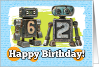 62 Years Old Happy Birthday Robots card