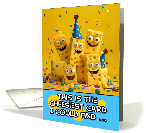 Cheesy Happy Birthday card (1828398)