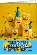 Cheesy Happy Birthday card