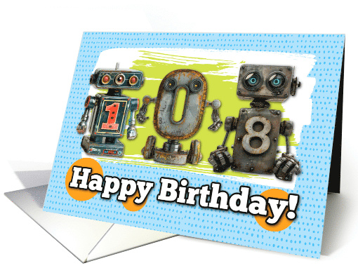 108 Years Old Happy Birthday Robots card (1828434)