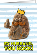 Ex Husband Father’s Day Rock card