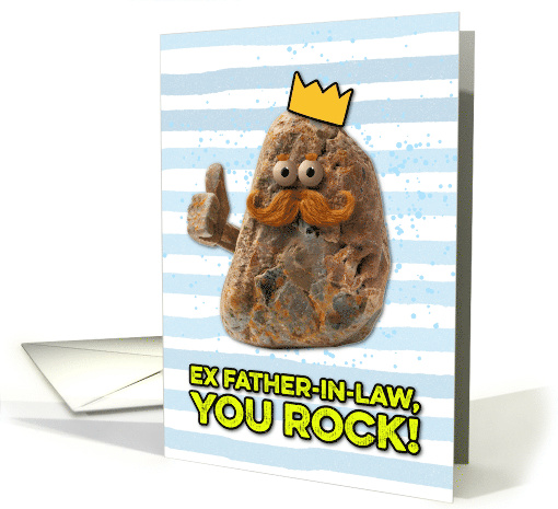 Ex Father in Law Father's Day Rock card (1830140)