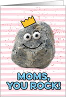 Moms Mother’s Day Rock card