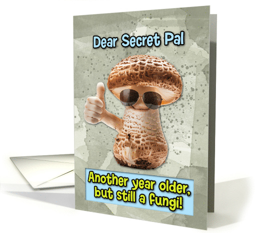 Secet Pal Happy Birthday Thumbs Up Fungi with Sunglasses card