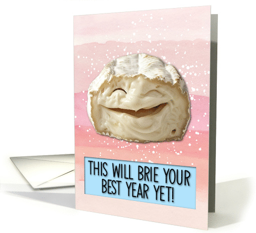 Happy Birthday Laughing Brie Cheese card (1830968)