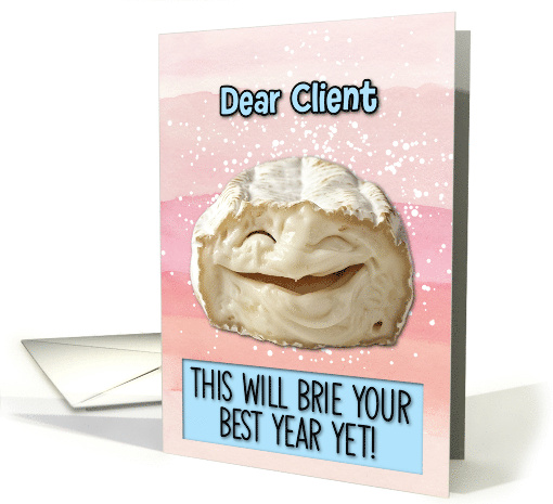 Client Happy Birthday Laughing Brie Cheese card (1831002)