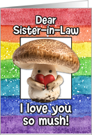 Sister in Law Happy Pride LGBTQIA Rainbow Mushroom card