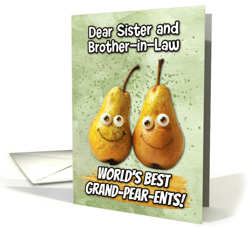 Sister and Brother in Law Grandparents Day Pears card (1831842)