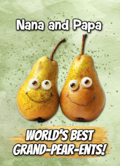 Nana and Papa...