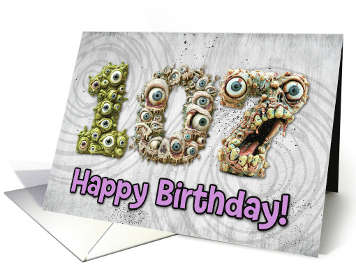 107 Years Old Happy Birthday Zombie Monsters card (1832492)