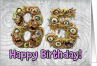 85 Years Old Happy Birthday Zombie Monsters card