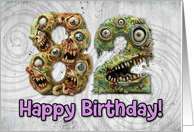 82 Years Old Happy Birthday Zombie Monsters card