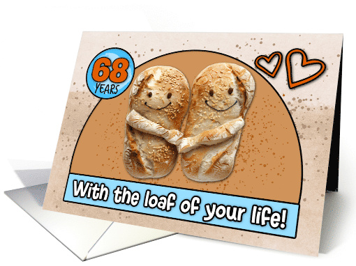 68 Year Wedding Anniversary Pair of Bread Loafs card (1832748)