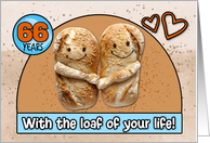 66 Year Wedding Anniversary Pair of Bread Loafs card