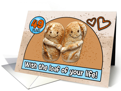 49 Year Wedding Anniversary Pair of Bread Loafs card (1832788)