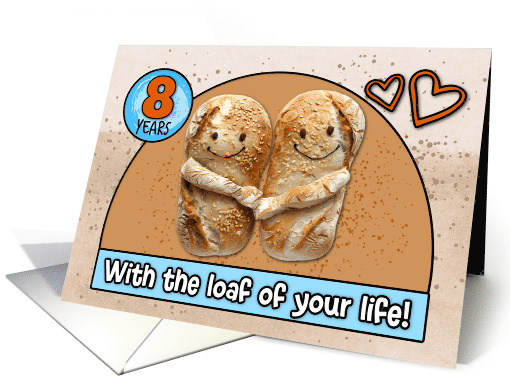 8 Year Wedding Anniversary Pair of Bread Loafs card (1832880)