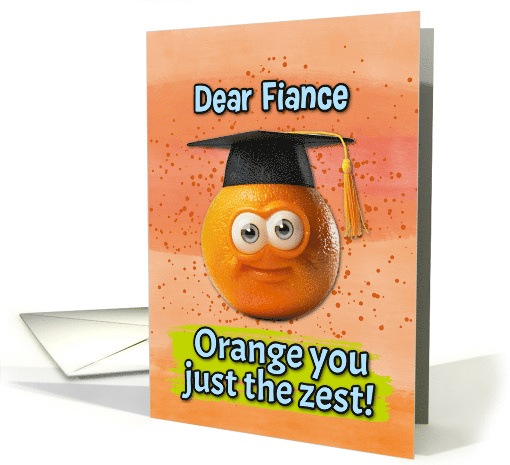 Fiance Congratulations Graduation Orange card (1833940)