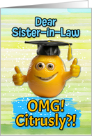 Sister in Law Congratulations Graduation Lemon card