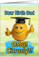 Birth Dad Congratulations Graduation Lemon card