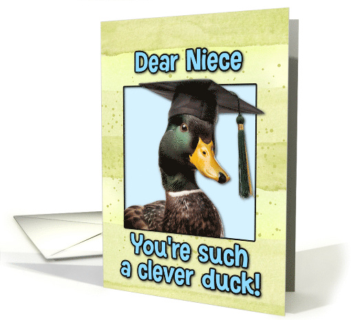 Niece Congratulations Graduation Clever Duck card (1834224)