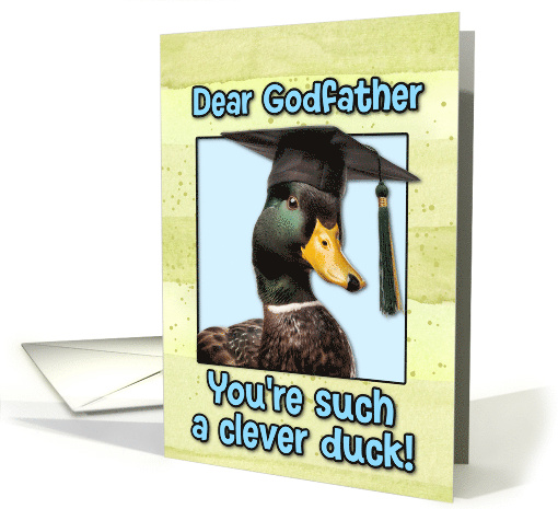 Godfather Congratulations Graduation Clever Duck card (1834282)