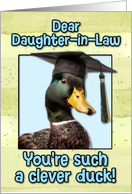 Daughter in Law Congratulations Graduation Clever Duck card