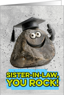 Sister in Law Congratulations Graduation You Rock card