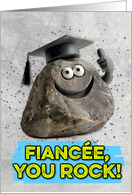 Fiancee Congratulations Graduation You Rock card