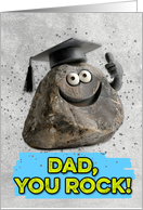 Dad Congratulations Graduation You Rock card