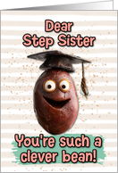 Step Sister Congratulations Graduation Clever Bean card