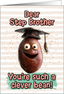 Step Brother Congratulations Graduation Clever Bean card