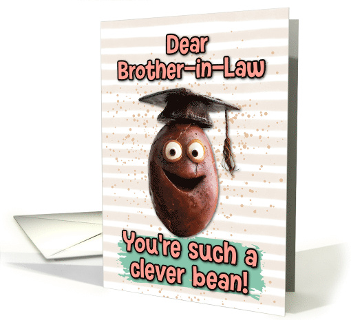 Brother in Law Congratulations Graduation Clever Bean card (1834710)
