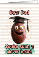 Dad Congratulations Graduation Clever Bean card