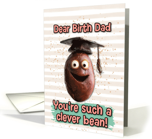 Birth Dad Congratulations Graduation Clever Bean card (1834884)