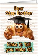 Step Brother Congratulations Graduation Croissant card