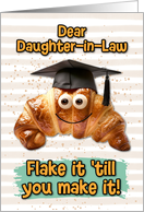 Daughter in Law Congratulations Graduation Croissant card