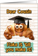 Cousin Congratulations Graduation Croissant card
