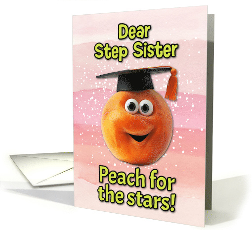 Step Sister Congratulations Graduation Peach card (1835176)