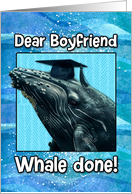 Boyfriend Congratulations Graduation Whale card