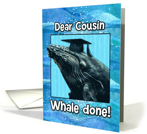 Cousin Congratulations Graduation Whale card (1835442)