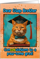 Step Brother Congratulations Graduation Ginger Cat card