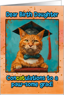 Birth Daughter Congratulations Graduation Ginger Cat card