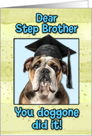 Step Brother Congratulations Graduation English Bulldog card