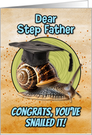 Step Father Congratulations Graduation Snail card
