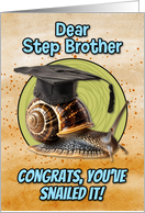 Step Brother Congratulations Graduation Snail card